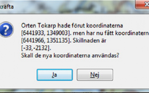 Fråga om du vill byta koordinaten på en ort